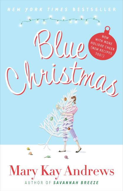 Blue Christmas: Now with More Holiday Cheer (New Recipes Too!)
