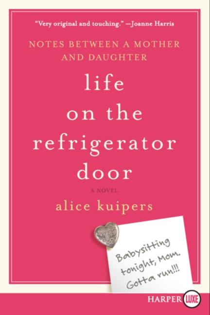 Life on the Refrigerator Door