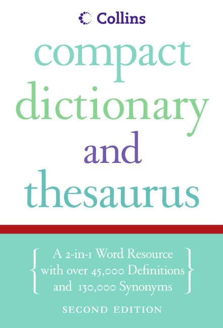 Collins Compact Dictionary & Thesaurus, 2e