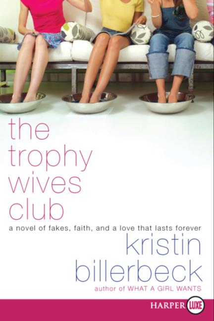 The Trophy Wives Club