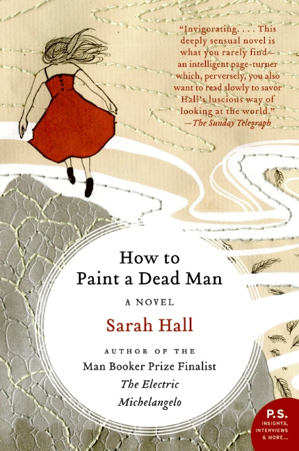 How to Paint a Dead Man: A Novel