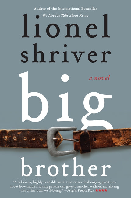 Big Brother: A Novel