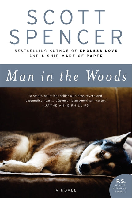 Man in the Woods: A Novel