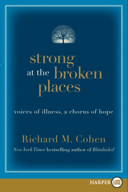 Strong at the Broken Places