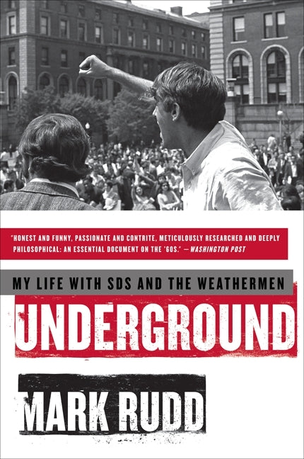 Underground: My Life with SDS and the Weathermen