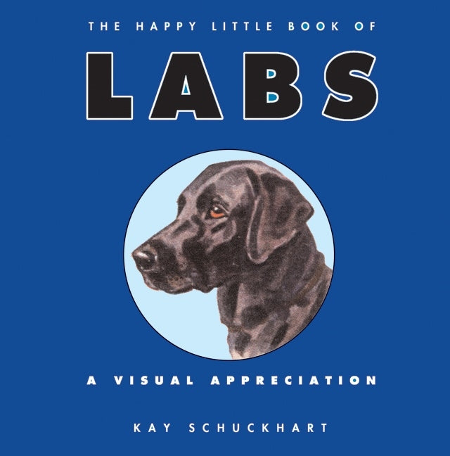 The Happy Little Book of Labs