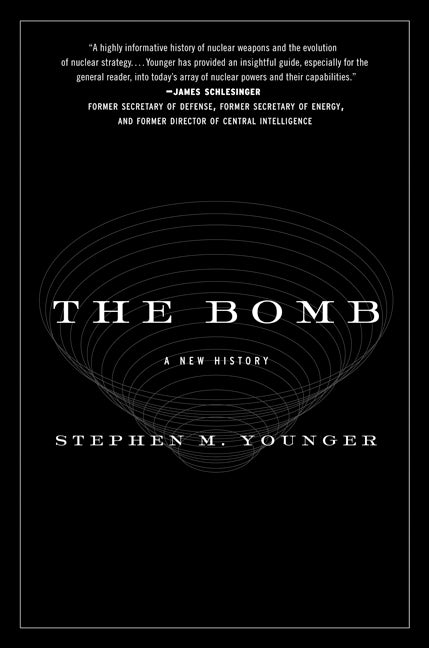 The Bomb: A New History