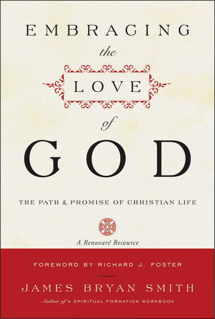 Embracing the Love of God