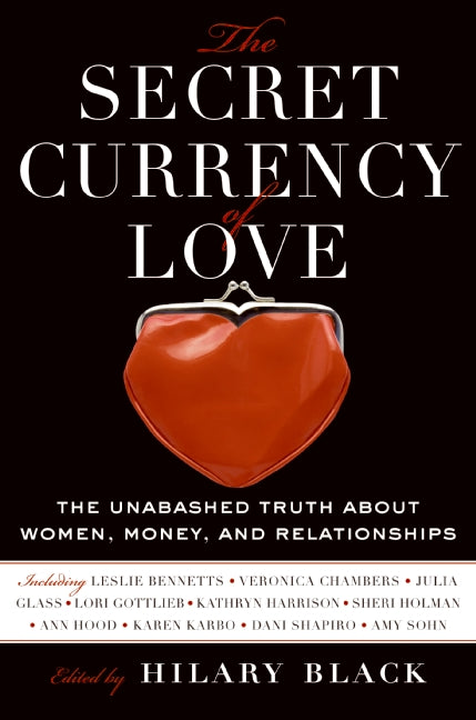 The Secret Currency of Love