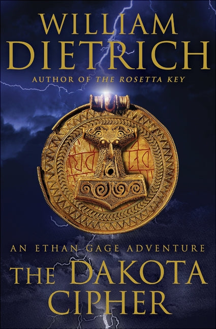 The Dakota Cipher: An Ethan Gage Adventure