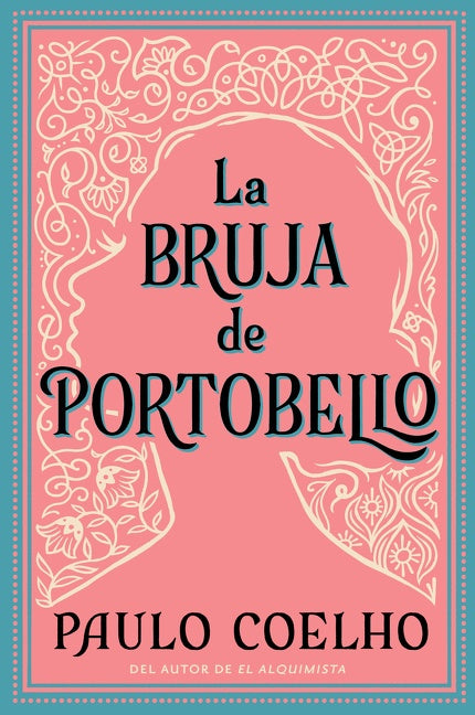 Witch of Portobello, The \ La Bruja de Portobello: Novela
