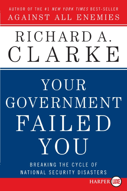 Your Government Failed You