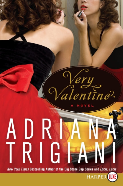 Very Valentine: A Novel