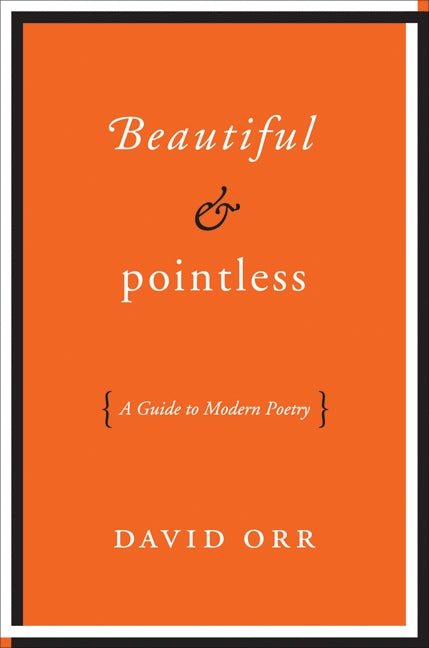 Beautiful & Poess: A Guide to Modern Poetry