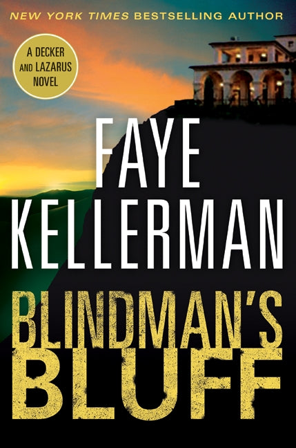 Blindman's Bluff: A Decker and Lazarus Novel