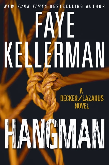 Hangman: A Decker/Lazarus Novel