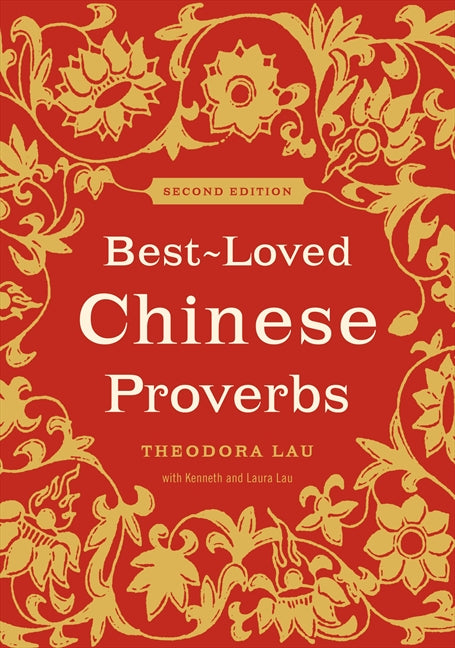 Best-Loved Chinese Proverbs (2nd Edition)