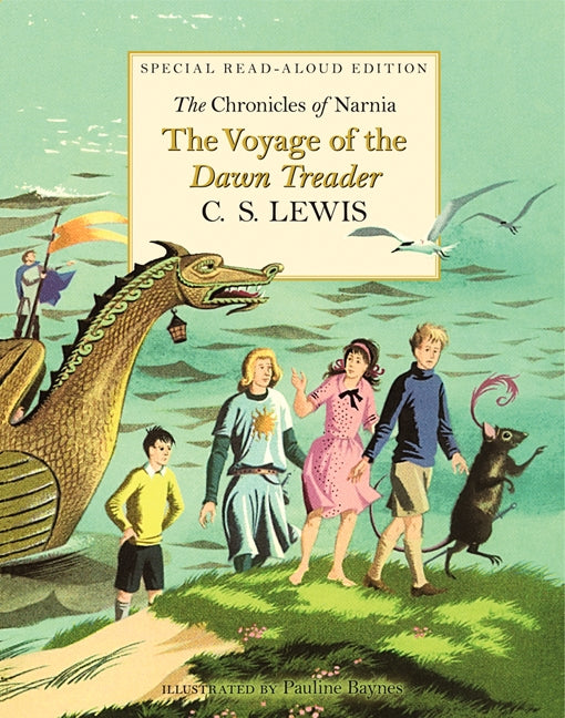 The Voyage of the Dawn Treader Read-Aloud Edition