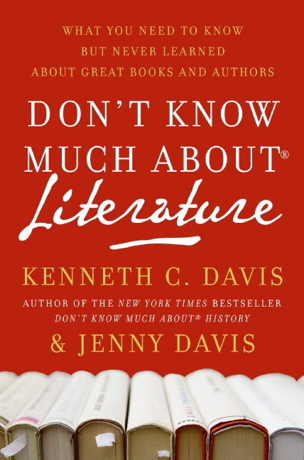 Don't Know Much AboutÂ® Literature