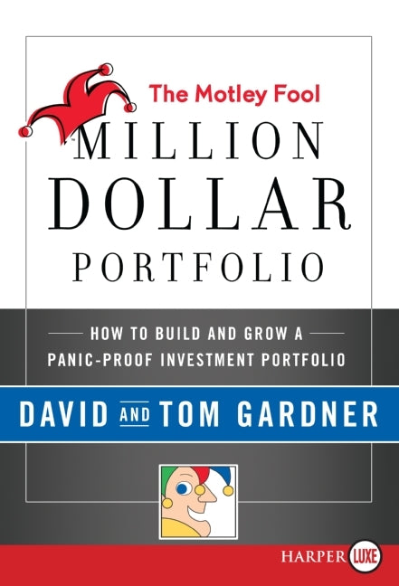 The Motley Fool Million Dollar Portfolio