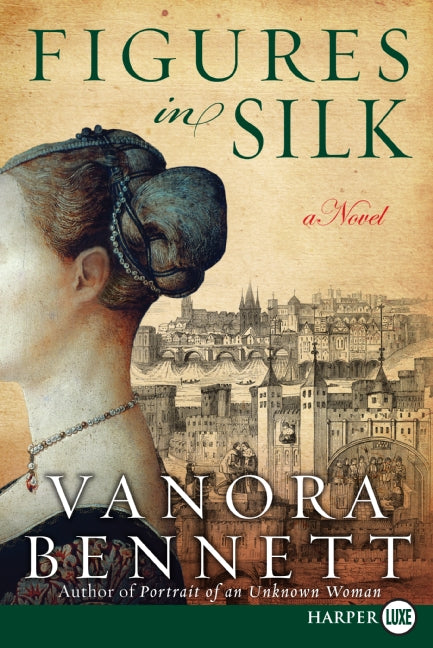 Figures in Silk: A Novel