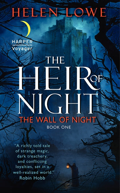The Heir of Night: The Wall of Night Book One