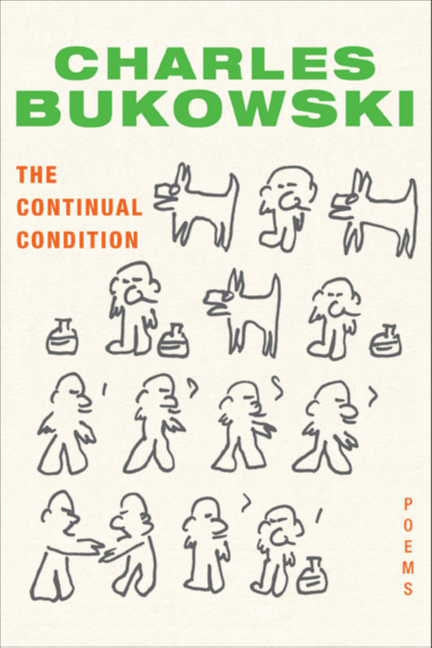 The Continual Condition: Poems