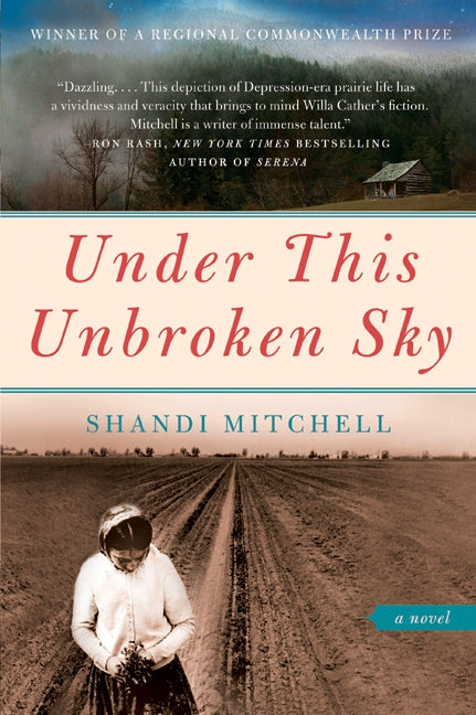 Under This Unbroken Sky: A Novel