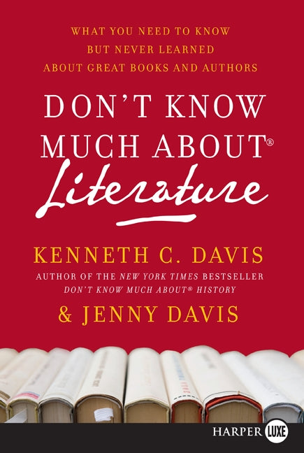 Don't Know Much About Literature