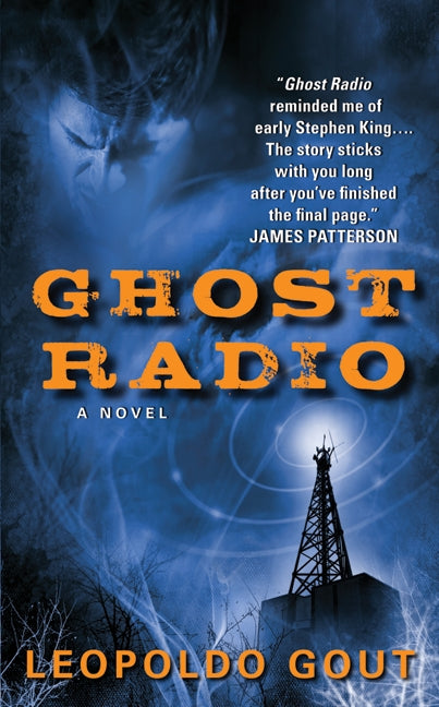 Ghost Radio: A Novel