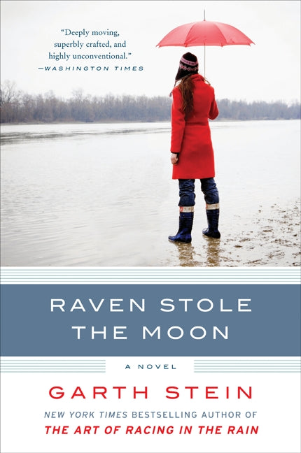 Raven Stole the Moon: A Novel