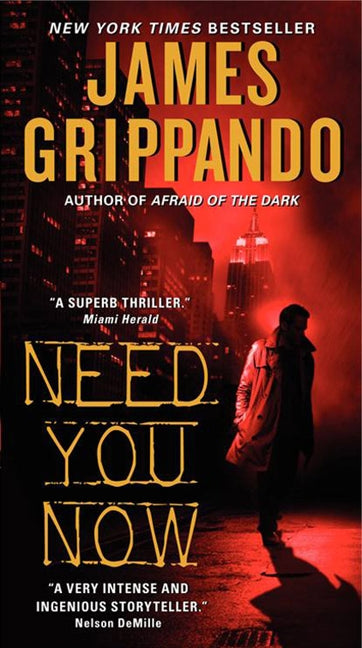 Need You Now: A Novel