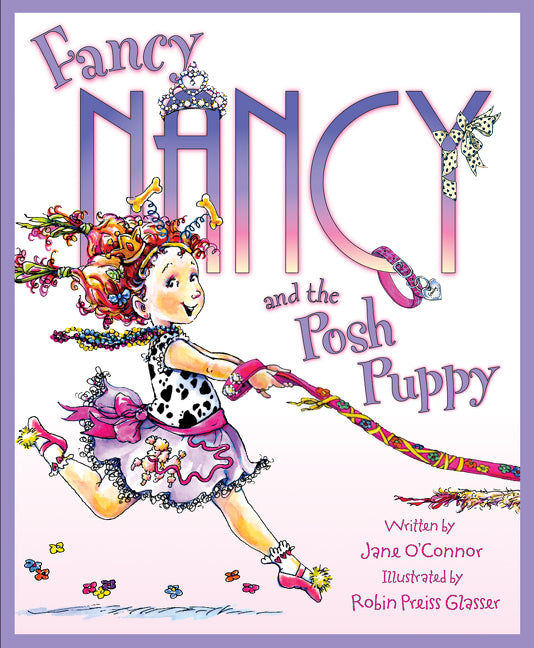 Fancy Nancy and the Posh Puppy