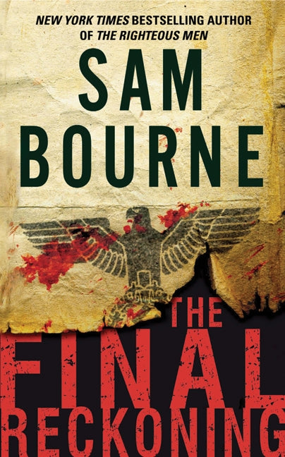 The Final Reckoning: A Novel