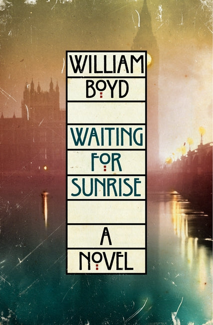 Waiting for Sunrise: A Novel