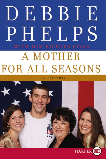 A Mother for All Seasons