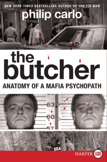 The Butcher: Anatomy of a Mafia Psychopath