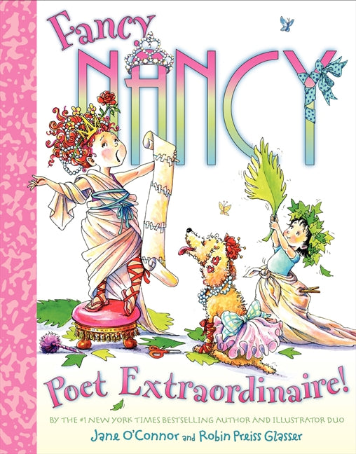 Fancy Nancy: Poet Extraordinaire!