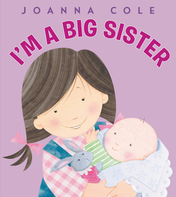 Soy una hermana mayor: I'm a Big Sister (Spanish edition)