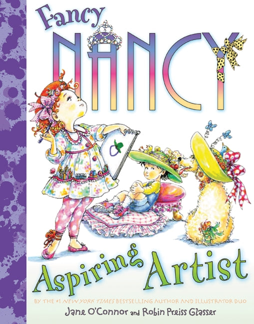 Fancy Nancy: Aspiring Artist