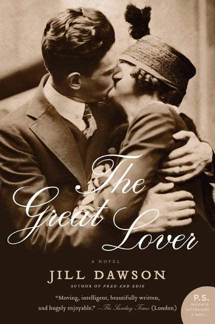 The Great Lover: A Novel