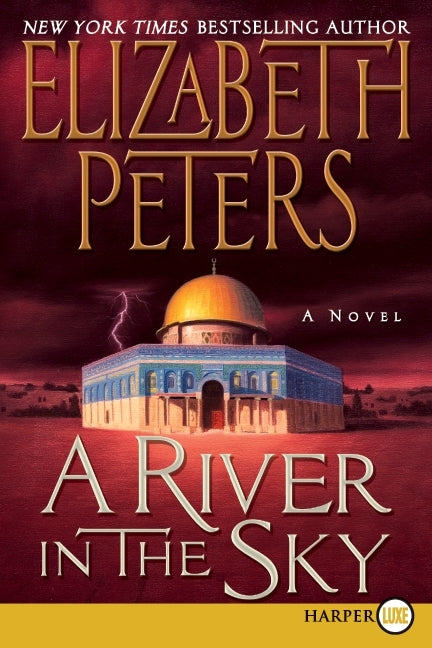 A River in the Sky: A Novel