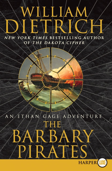 The Barbary Pirates: An Ethan Gage Adventure