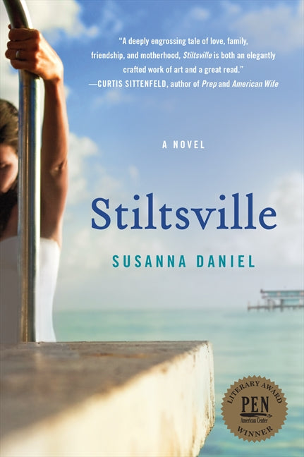 Stiltsville: A Novel