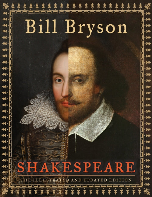 Shakespeare (The Illustrated and Updated Edition): The World as Stage