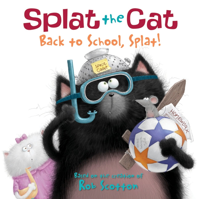 Splat the Cat: Back to School, Splat!