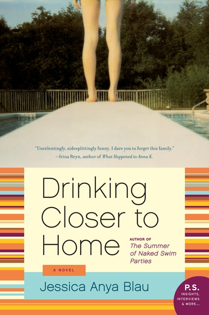 Drinking Closer to Home: A Novel
