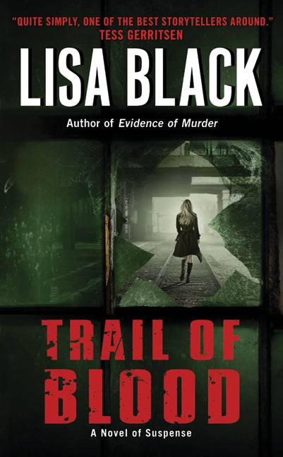 Trail of Blood: A Novel of Suspense
