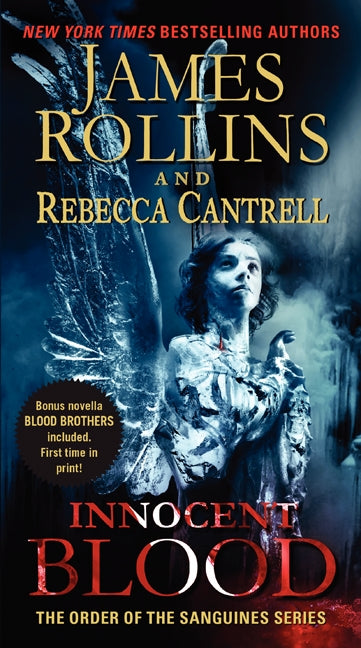 Innocent Blood: The Order of the Sanguines Series