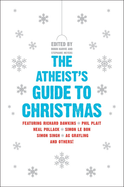 The Atheist's Guide to Christmas